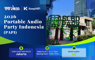 Jakarta, Here We Come! KeepHiFi at PAPI 2026 – Booth D6