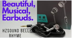 HZSOUND Bell Rhyme | Unboxing & Review | Beautiful, Musical, Earbuds